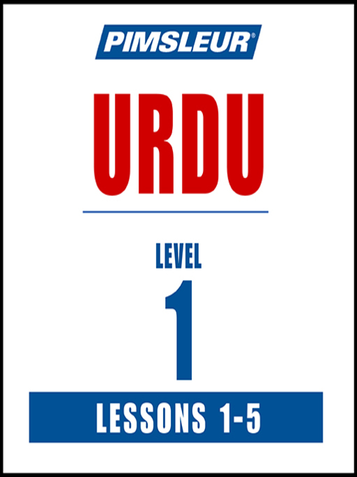 Title details for Pimsleur Urdu Level 1 Lessons 1-5 by Pimsleur - Wait list